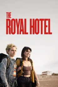 Assistir The Royal Hotel online gratis